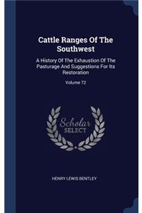 Cattle Ranges Of The Southwest