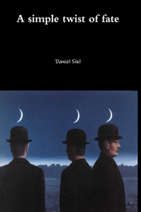 simple twist of fate