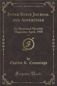 Inter-State Journal and Advertiser, Vol. 1