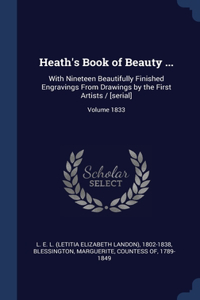 Heath's Book of Beauty ...