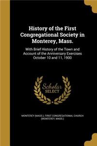 History of the First Congregational Society in Monterey, Mass.