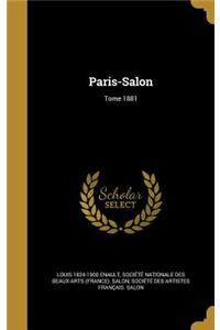 Paris-Salon; Tome 1881