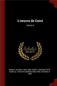 L'Oeuvre de Corot; Volume 3