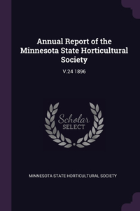 Annual Report of the Minnesota State Horticultural Society