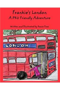 Frankie's London A PKU Friendly Adventure