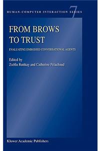 From Brows to Trust