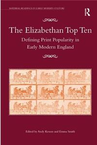 The Elizabethan Top Ten