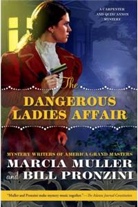 The Dangerous Ladies Affair