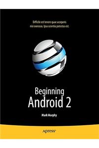 Beginning Android 2