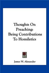 Thoughts On Preaching