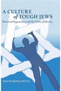 Culture of Tough Jews