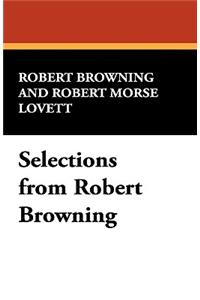 Selections from Robert Browning