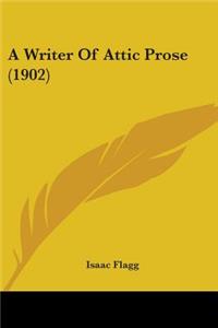 Writer Of Attic Prose (1902)