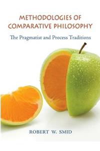 Methodologies of Comparative Philosophy
