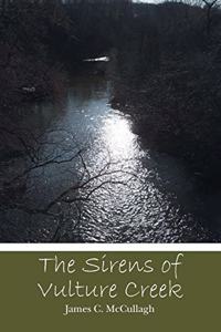 The Sirens of Vulture Creek
