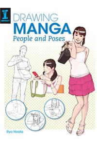 Drawing Manga People and Poses