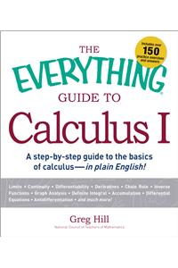 The Everything Guide to Calculus