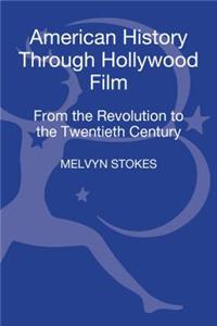 American History Through Hollywood Film