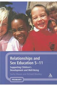 Relationships and Sex Education 5-11: Supporting Children's Development and Well-Being