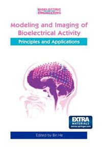 Modeling & Imaging of Bioelectrical Activity