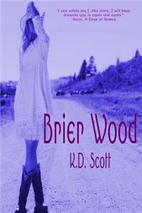 Brier Wood