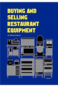 Buying and Selling Restaurant Equipment