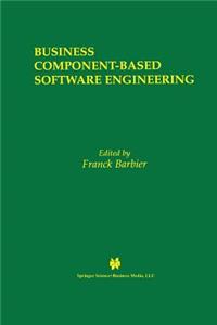 Business Component-Based Software Engineering