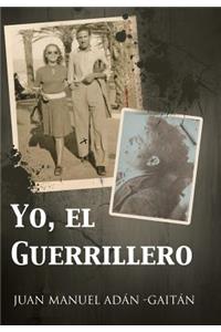 Yo, El Guerrillero