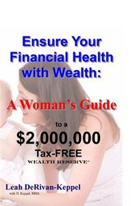 Ensure Your Financial Health with Wealth