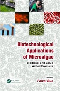 Biotechnological Applications of Microalgae