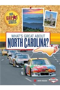 What's Great about North Carolina?