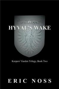 In Hyval's Wake