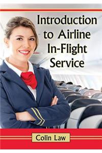 Introduction to Airline In-Flight Service
