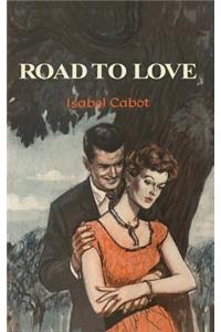 Road to Love