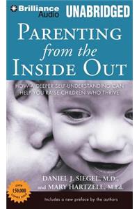 Parenting from the Inside Out