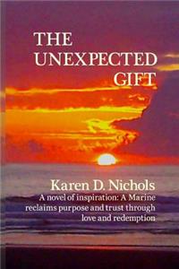 The Unexpected Gift