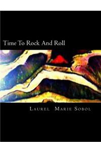 Time To Rock And Roll