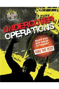 Undercover Operations