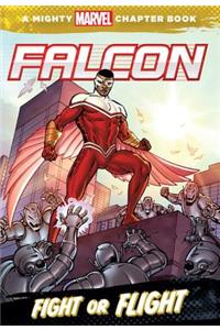 Falcon: Fight or Flight