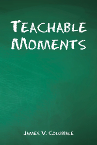 Teachable Moments