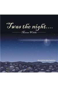 'Twas the Night....
