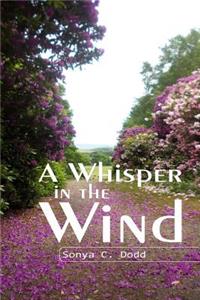 Whisper in the Wind