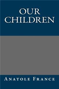 Our Children