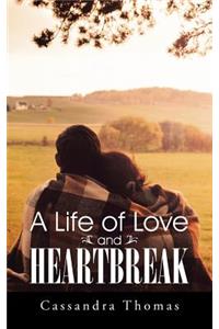 Life of Love and Heartbreak
