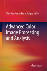 Advanced Color Image Processing and Analysis