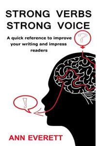 Strong Verbs Strong Voice