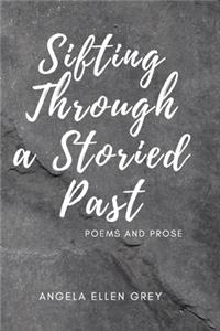 Sifting Through a Storied Past