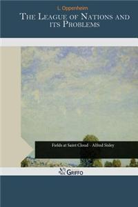 The League of Nations and Its Problems