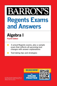 Regents Exams and Answers: Algebra I, Fourth Edition