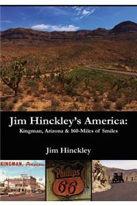Jim Hinckley's America